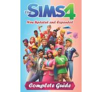Lisa D. Whitlat The Sims 4 Complete Guide and Walkthrough [New Updat (Tascabile)