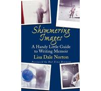 Lisa Dale Norton Shimmering Images (Tascabile)