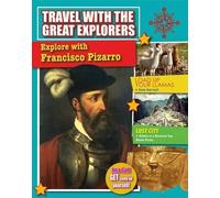Lisa Dalrymple Explore With Francisco Pizarro (Tascabile)