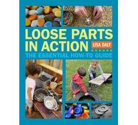 Lisa Daly Loose Parts in Action (Tascabile)