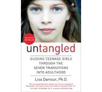Lisa Damour Untangled (Copertina rigida)
