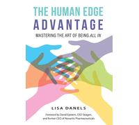 Lisa Danels The Human Edge Advantage (Copertina rigida)
