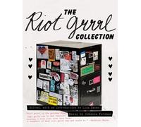 Lisa Darms The Riot Grrrl Collection (Tascabile)