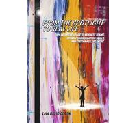 Lisa David Olson From the Spotlight to Real Life (Tascabile)