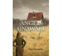 Lisa DeAngelis Angels Unaware (Tascabile)
