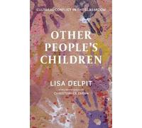 Lisa Delpit Other People’s Children (Tascabile)