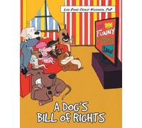 Lisa Diane Crislip Wilkinson A Dog's Bill of Rights (Tascabile)