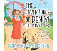 Lisa Dicicco Cognato The Adventures Of Denim The Service Dog (Copertina rigida)