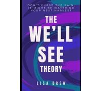Lisa Drew The We'll See Theory (Tascabile)