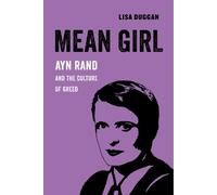 Lisa Duggan Mean Girl (Tascabile)