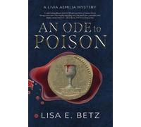 Lisa E Betz An Ode to Poison (Tascabile)