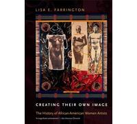Lisa E. Farrington Creating Their Own Image (Tascabile)