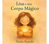 Lisa e seu Corpo Mágico