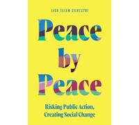 Lisa Ellen Silvestri Peace by Peace (Tascabile)
