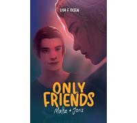 Lisa F Olsen Only Friends - Malte & Joris (Tascabile)