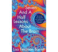 Lisa Feldman Barrett Seven and a Half Lessons About the Brain (Tascabile)
