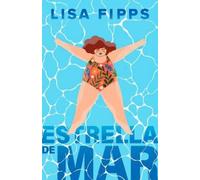 Lisa Fipps Estrella de mar / Starfish (Tascabile)