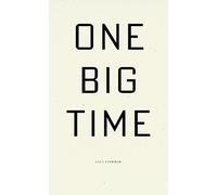 Lisa Fishman One Big Time (Tascabile)