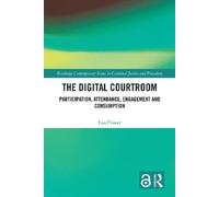 Lisa Flower The Digital Courtroom (Copertina rigida)