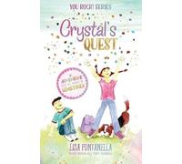 Lisa Fontanella Crystal's Quest (Tascabile) You Rock