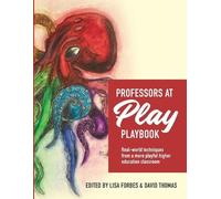 Lisa Forbes David Thomas Professors at Play PlayBook (Tascabile)