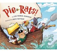 Lisa Frenkel Riddiough Pie-Rats (Copertina rigida)