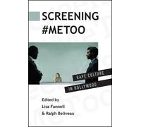 Lisa Funnell Screening #MeToo (Copertina rigida)