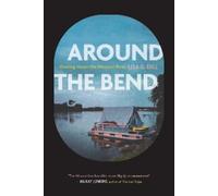 Lisa G. Dill Around the Bend (Tascabile)