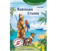 Lisa Gallauner Robinson Crusoe: Lesezug Klassiker (Copertina rigida)