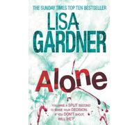 Lisa Gardner Alone (Detective D.D. Warren 1) (Tascabile) Detective D.D. Warren