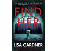 Lisa Gardner Find Her (Tascabile) Detective D.D. Warren