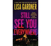 Lisa Gardner Still See You Everywhere (Tascabile) Frankie Elkin Novel