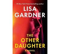 Lisa Gardner The Other Daughter (Tascabile)