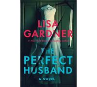 Lisa Gardner The Perfect Husband (Tascabile) FBI Profiler