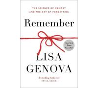 Lisa Genova Remember (Copertina rigida)