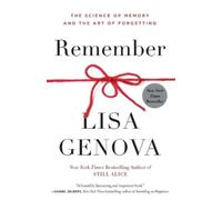 Lisa Genova Remember (Tascabile)