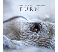Lisa Gerrard & Jules Maxwell – Burn – Vinile LP 12" Edizione White