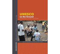 Lisa Gilman UNESCO on the Ground (Tascabile)