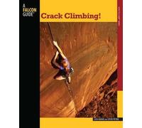 Lisa Gnade Crack Climbing (Tascabile) How To Climb Series