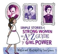 Lisa Graves Simple Stories of Strong Women (Tascabile)