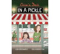 Lisa Greenwald Ellie's Deli: In a Pickle (Tascabile) Ellie's Deli