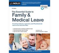 Lisa Guerin Deborah C Eng The Essential Guide to Family & Medical L (Tascabile)