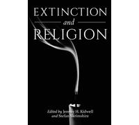 Lisa H. Sideris Extinction and Religion (Tascabile) Religion and the Human