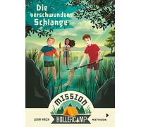 Lisa Hänsch Len Mission Hollercamp Band 4 - Die verschwundene (Copertina rigida)