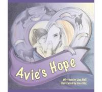 Lisa Hall Avie's Hope (Copertina rigida)
