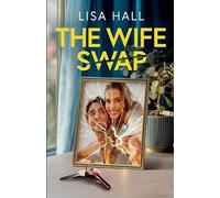 Lisa Hall The Wife Swap (Tascabile)