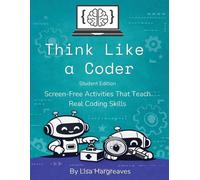 Lisa Hargreaves Think Like a Coder (Tascabile)