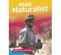 Lisa Harkrader Park Naturalist (Copertina rigida) Jobs with Animals