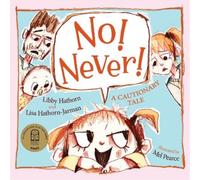 Lisa Hathorn-Jarman Libby Hathorn No Never (Copertina rigida)