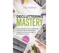 Lisa Hedberg Decluttering Mastery (Tascabile)